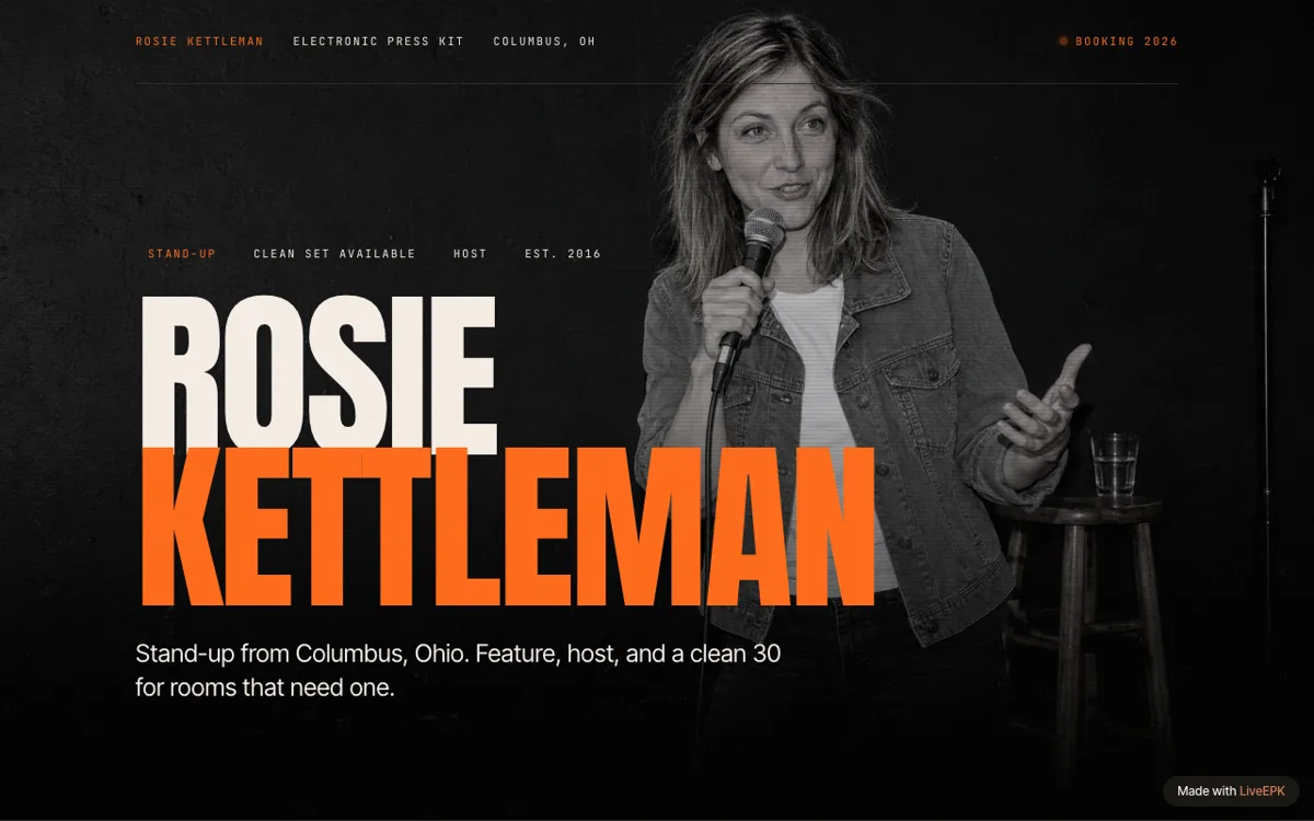 A comedian press kit built with LiveEPK: a stand-up comic on a small club stage with a microphone, with her name in large white and orange type and the line Stand-up from Columbus, Ohio. Feature, host, and a clean 30 for rooms that need one.